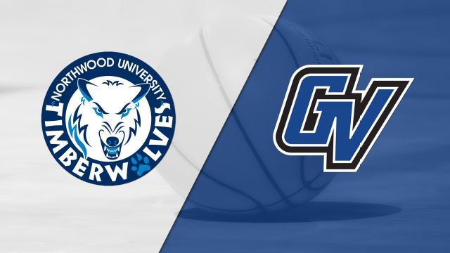 Northwood vs. Grand Valley State (M Basketball)