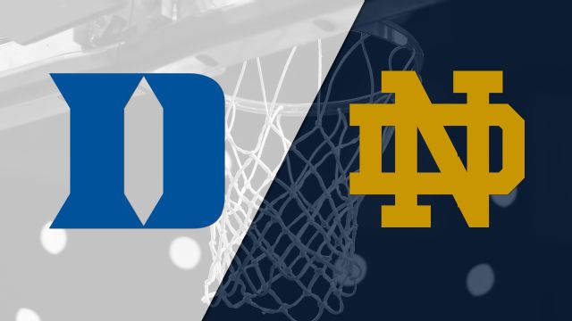 #14 Duke vs. #8 Notre Dame (W Basketball)