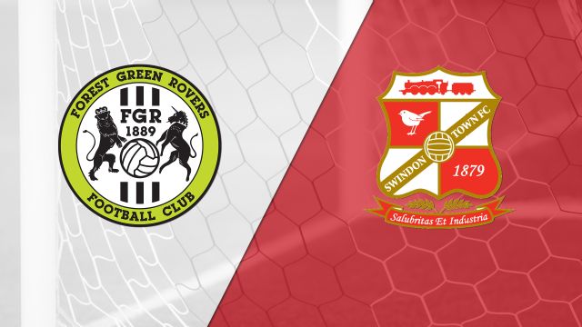 Forest Green Rovers vs. Swindon Town (English League Two) | Watch ESPN