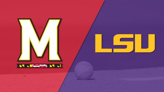 Maryland vs. #3 LSU (Baseball)