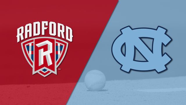 Radford vs. #13 North Carolina (Baseball)