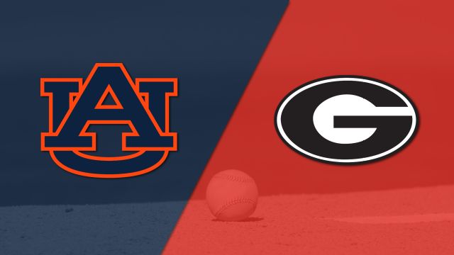#24 Auburn vs. Georgia (Baseball)