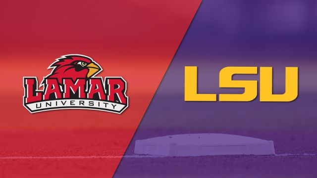 Lamar vs. #8 LSU (Baseball)