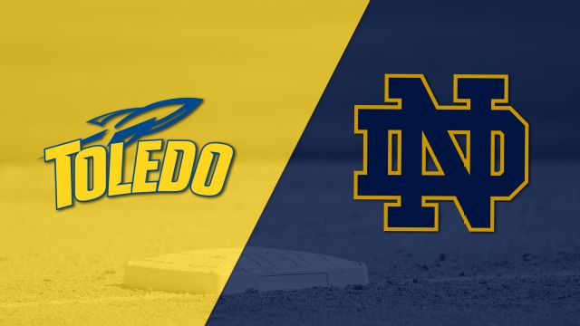 Toledo vs. Notre Dame (Baseball)