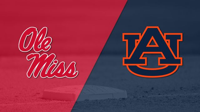 Ole Miss vs. #23 Auburn (Baseball)