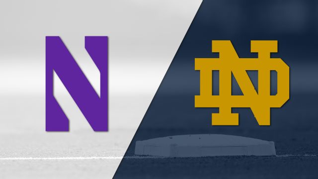 Northwestern vs. Notre Dame (Baseball)