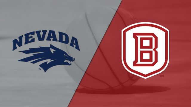 Nevada vs. Bradley (M Basketball)