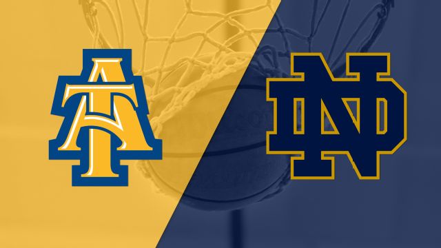 North Carolina A&T vs. Notre Dame (M Basketball)