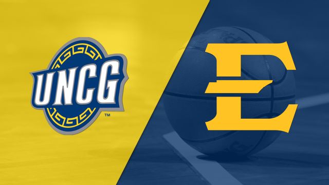 UNC Greensboro vs. East Tennessee State (M Basketball)
