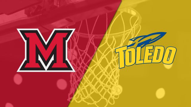 Miami (OH) vs. Toledo (M Basketball)