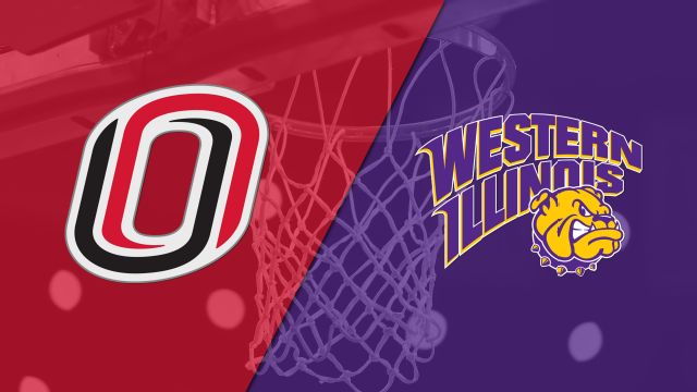 Omaha vs. Western Illinois (M Basketball)
