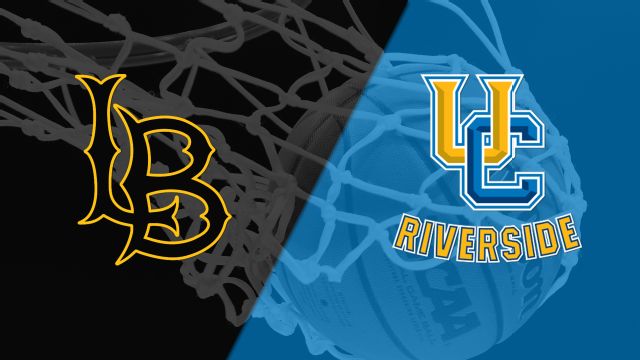 Long Beach State vs. UC Riverside (M Basketball)