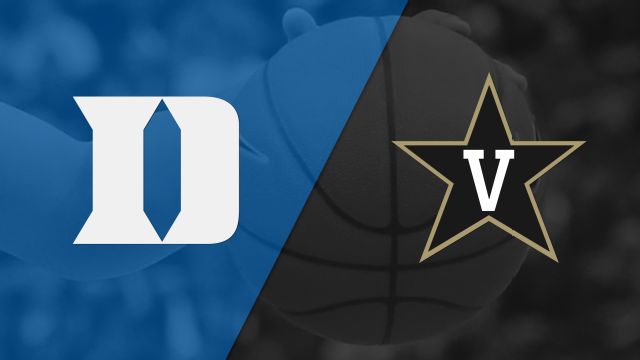 Duke vs. Vanderbilt (W Basketball)