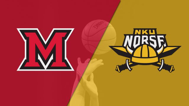 Miami (OH) vs. Northern Kentucky (W Basketball)