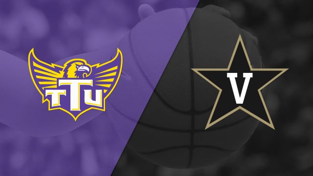 Tennessee Tech vs. Vanderbilt (W Basketball)