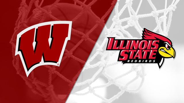 Wisconsin vs. Illinois State (W Basketball)