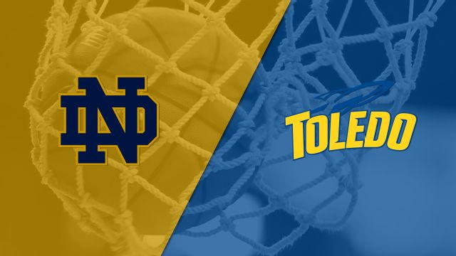 #2 Notre Dame vs. Toledo (W Basketball)