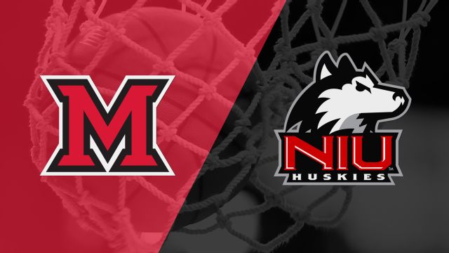 Miami (OH) vs. Northern Illinois (W Basketball)
