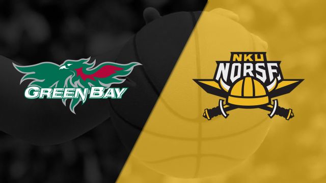Green Bay vs. Northern Kentucky (W Basketball)