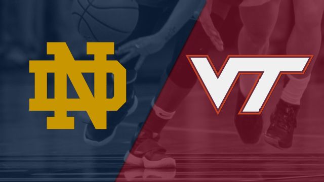 #7 Notre Dame vs. Virginia Tech (W Basketball)