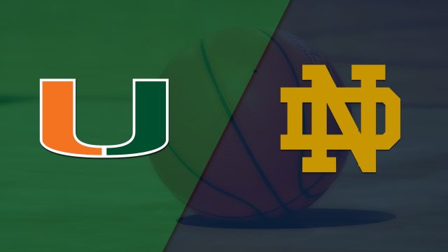 Miami vs. #2 Notre Dame (W Basketball)