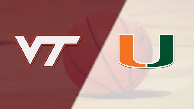 Virginia Tech vs. Miami (W Basketball)