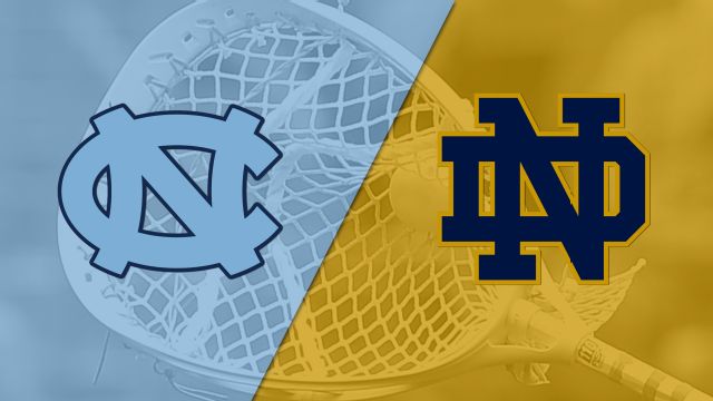 #2 North Carolina vs. #13 Notre Dame (W Lacrosse)