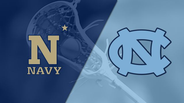 Navy vs. #2 North Carolina (Quarterfinal) (NCAA Women's Lacrosse Championship)