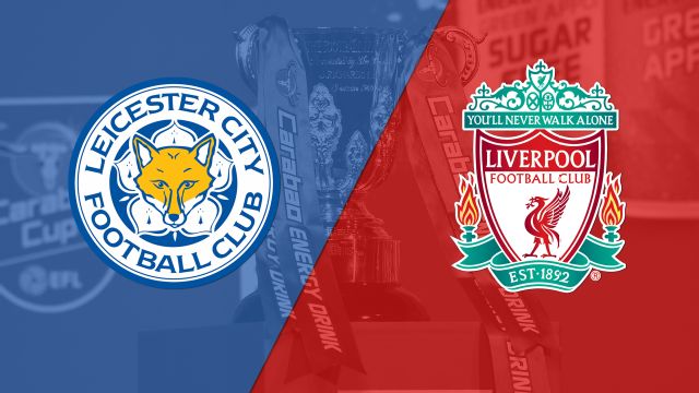 Leicester City vs. Liverpool (Round #3) (Carabao Cup)