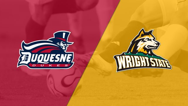 Duquesne vs. Wright State (M Soccer)