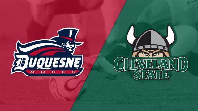 Duquesne vs. Cleveland State (M Soccer)