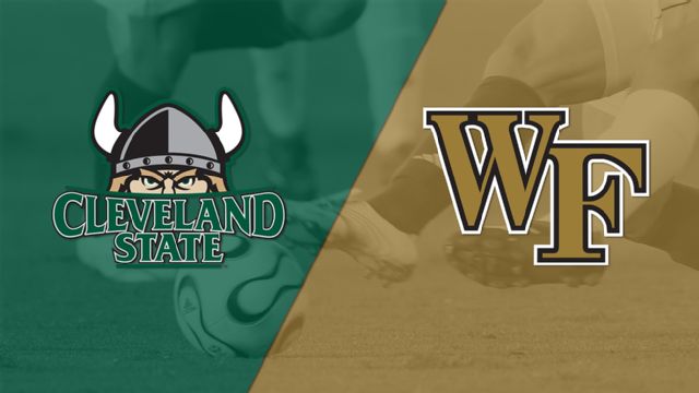 Cleveland State vs. #21 Wake Forest (M Soccer)