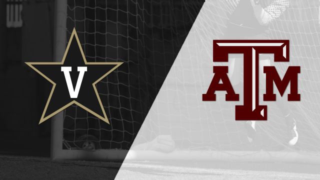 Vanderbilt vs. #14 Texas A&M (W Soccer)