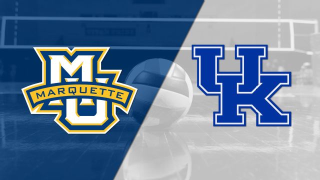 Marquette vs. Kentucky (W Volleyball)
