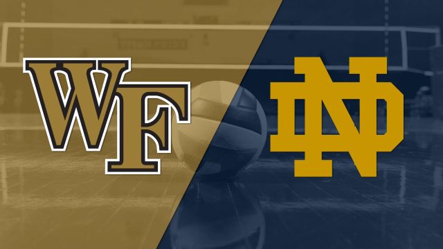 Wake Forest vs. Notre Dame (W Volleyball)