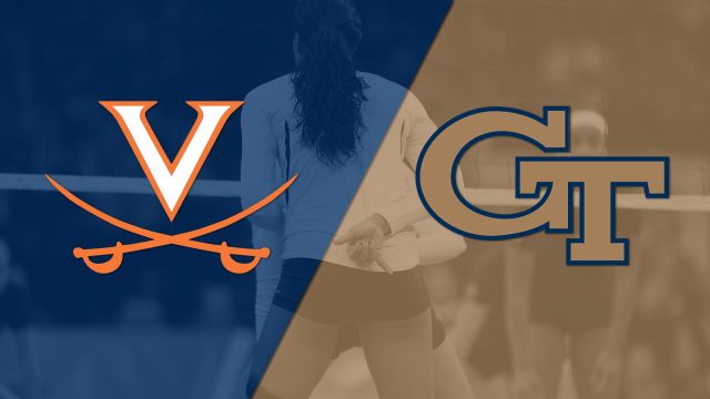 Virginia vs. Georgia Tech (W Volleyball)