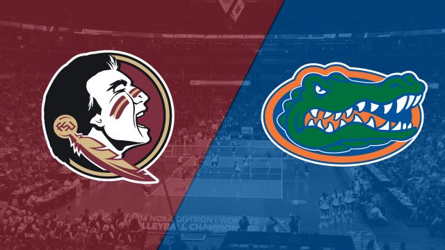 Florida State vs. Florida (Second Round) (NCAA Volleyball Championship)