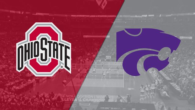 Ohio State vs. Kansas State (Second Round) (NCAA Volleyball Championship)