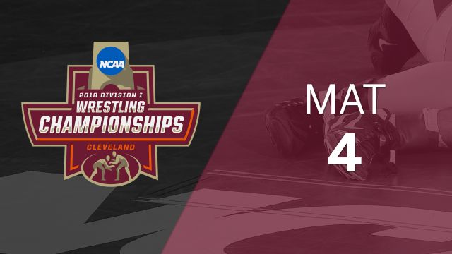 2018 NCAA Wrestling Championship (Mat 4, First Round)